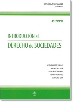 Introducción al Derecho de Sociedades (4ª Edición actualizada)